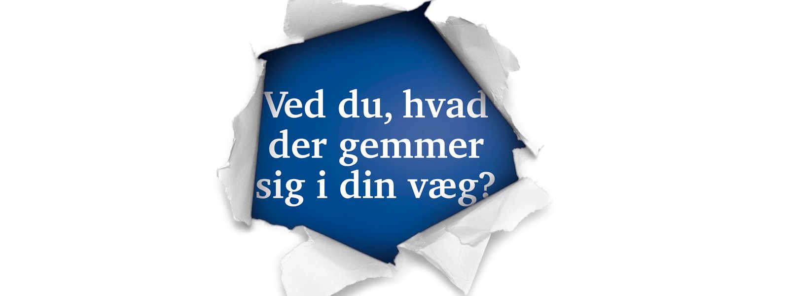 ved du hvad der gemmer sig i din vaeg poster danish font